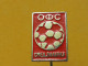 Badge Z-22-13 - SOCCER, FOOTBALL ASSOCIATION SMEDEREVSKA PALANKA, SERBIA - Football