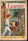 Magazine LISETTE  N° 9 Du 28 Février 1954 Une Gondole BABOUCHE Et BABOUCHETTE Le Secret D'Aldabar NIQUE Et PRUNE - Lisette