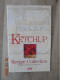 Ketchup Recipe Collection - H.J. Heinz Co. 1988 - American (US)