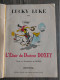 Bd LUCKY LUKE  N°  7 VII  L'élixir Du Docteur Dokey Souple De 1978  Dupuis MORRIS - Buck Danny