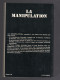 LA MANIPULATION GILBERT PICARD LE MASQUE 1978 - Unclassified