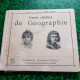 L'Année Enfantine De Géographie Collection Jean Bedel 1927 - 6-12 Ans