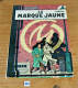 C240 BD - Blake Et Mortimer - La Marque Jaune - Lombart - 1970 - Blake Et Mortimer