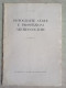 Archeologia - Ing. Carlo Maurilio Lerici Fotografie Aeree E Prospezioni Archeologiche 1956 Politecnico Di Milano - Geschiedenis, Biografie, Filosofie