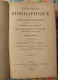 Dictionnaire Biographique Et Bibliographique. Alfred Dantès. Aug. Boyer 1875. Hommes Remarquables Lettres Sciences Arts - Dictionnaires