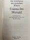 Die Erlebnisse Des Syrischen Ritters Usama Ibn-Munqid. - Poems & Essays