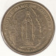 MONNAIE DE PARIS 2003 - 65 LOURDES Lourdes - Un Peuple De Toutes Les Nations - 2003