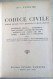 Luigi Re Codice Civile Libro Delle Successioni E Donazioni 1940 Editore Giulio Vannini Brescia - Recht Und Wirtschaft