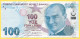 Turkey 100 Lira 2022 P226 XF-AUNC - Turquie