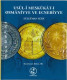 Usul-i Meskukat-i Osmaniyye Ve Ecnebiyye - Ottoman Numismatic - Libri & Software