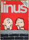 M455> LINUS N° 7 LUGLIO 1984 = Vedi Foto Del SOMMARIO Per Gli Argomenti - Eerste Uitgaves
