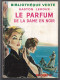 Hachette - Bibliothèque Verte Avec Jaquette -  Gaston Leroux - "Le Parfum De La Dame En Noir" - 1953 - #Ben&Vteanc - Bibliothèque Verte