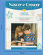 Portugal 1997 Nascer E Crescer N.º 19 Começar A Aprender Salvat Editores SA Mallorca Gráficas Estella Navarra - Pratique