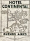 ARGENTINA 1975, COVER USED TO DENMARK, CART & FLAG CACHET, ADVERTISING HOTEL CONTINENTAL, FLAG HOLDING LION, 11 STAMP, J - Brieven En Documenten