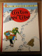 Tintin Péi Tibé - In Zistoir Tintin - éditions Epsilon BD! De 2008 - Créole Réunionnais - Stripverhalen & Mangas (andere Talen)