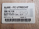 Club Card - Ajax Amsterdam - FC Utrecht - 1999 - 7.3.1999 - Football Soccer Fusseball Voetbal Foot - Habillement, Souvenirs & Autres