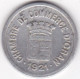 Chambre De Commerce D'Oran , 10 Centimes 1921 , Aluminium , Lec# 316 - Algérie
