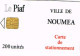 Nouvelle Caledonie Caledonia Tville Noumea Carte Stationnement Piaf 200 Unités 11/2001 5000 Ex Ut - Nieuw-Caledonië