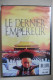 DVD Le Dernier Empereur 1987 De Bernardo Bertolucci Avec Peter O'Toole John Lone Joan Chen - Drama