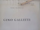 Gino Galletti Estratto Da Libvrni Civitas Autografo Luigi Mannucci Livorno Stabilimento Tipografico Toscano 1941 - History, Biography, Philosophy