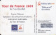 F1144A  06/2001 - TOUR DE FRANCE 2001 " Paris " - 50 SO6 - 2001