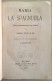 Maria La Spaguola Storia Contemporanea Di Madrid Venceslao Ayguals De Izco Introduzione Di Eugenio Sue 1870 - Libri Antichi