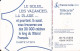 F1166  07/2001 - LES VACANCES 3 " Retirage " - 50 GEM2 - 2001