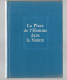 Teilhard De Chardin La Place De L’homme Dans La Nature 1963 RE BE  édition  Du Seuil 1963 Le Groupe Zoologique Humai - Sciences