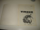 C53 (2) / Timour " La Colonne Ardente " Noir & Blanc - Sirius - Re De 1976 - TBE - Timour