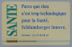 FRANCE - Schlumberger - Demo - Sante - Used - Privat