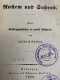 Rostem Und Suhrab, Eine Heldengeschichte In 12 Büchern;  Nal Und Damajanti, Eine Indische Geschichte U. Blumen - Gedichten En Essays