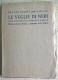 Renato Fucini Neri Tanfucio Le Veglie Di Neri Paesi E Figure Della Campagna Toscana Edizione Scolastica - Nouvelles, Contes