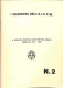 Biblioteca Filatelica - Italia - I Quaderni Dell' A.I.C.P.M. - Il Servizio Postale Militare Del Regio Esercito E Il Serv - Otros & Sin Clasificación