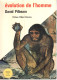 David Pilbeam - Évolution De L'homme - Express / L'homme Et Les Sciences - 1971 - Sciences