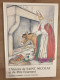 LIVRE :  L'HISTOIRE DE SAINT NICOLAS ET DU PÈRE FOUETTARD - CONTE LÉGENDE DE SAINT NICOLAS - LORRAINE - Cuentos