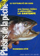 PLAISIRS DE LA PECHE N° 219 De 1983 La Gartempe Saumons  , Techniques D'été - Hunting & Fishing