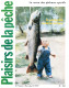 PLAISIRS DE LA PECHE N° 184 De 1979  Revue Des Pêcheurs Sportifs Peche A La Mouche En Lacs - Fischen + Jagen