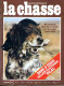 La Revue Nationale De LA CHASSE N° 415 Avril 1982 Tourterelles Du Maroc , Perdrix , Bécassines , Lapins - Fischen + Jagen