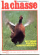 La Revue Nationale De LA CHASSE N° 403 Avril 1981 Faisan , Lapin De Garenne , Grand Coq De Bruyere - Jagen En Vissen