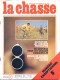 La Revue Nationale De LA CHASSE N° 324 Septembre 1974 Bizanet , Setter Gordon , Chasses Communales - Caza & Pezca