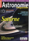 ASTRONOMIE Magazine  N° 87 Revue Des Astronomes Amateurs , Saturne  , Comètes - Ciencia