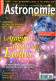 ASTRONOMIE Magazine  N° 84  Revue Des Astronomes Amateurs , Tragique Destin Des Etoiles , - Science