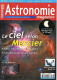 ASTRONOMIE Magazine  N° 77 Revue Des Astronomes Amateurs , Ciel Selon Messier , Observation Est De Sirius - Ciencia