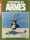 ENCYCLOPEDIE DES ARMES N° 11 Hélicoptères Navals Super Frelon , Lynx , Malouines , Militaria Forces Armées - French