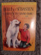 CECILE AUBRY / BELLE ET SEBASTIEN LE REFUGE DU GRAND BAOU / BIBLIOTHEQUE VERTE 1968 - Bibliothèque Verte