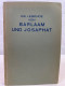 Die Legende Von Barlaam Und Josaphat : Zugeschrieben Dem Heiligen Johannes Von Damaskus. - Poems & Essays