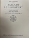 Die Legende Von Barlaam Und Josaphat : Zugeschrieben Dem Heiligen Johannes Von Damaskus. - Gedichten En Essays