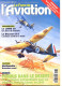 Le Fana De L'aviation N° 338  1942 Aviateurs Français Libres , Le Loire 30 ,  Blouson B3 ,  Revue Avions - Aviación