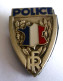 INSIGNE POLICE , Métal Léger, 39 X 27 Mm Env - Fixation FRAISSE DEMAY PARIS + Poinçon Carré - Policia