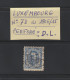 LUXEMBOURG - TIMBRE PERFORÉ  . .D.L.   N° 78 De 1906/1915 - Guillaume IV - 25c. Bleu - 3 Scannes - 1906 Guglielmo IV